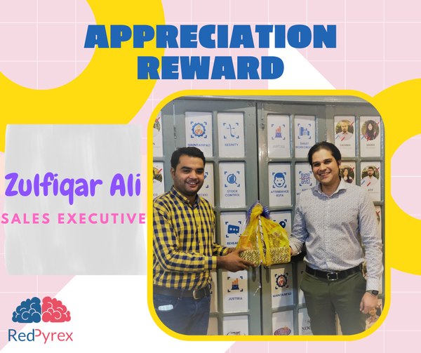 Appreciation Reward to Mr. Zulfiqar (Sales Executive)