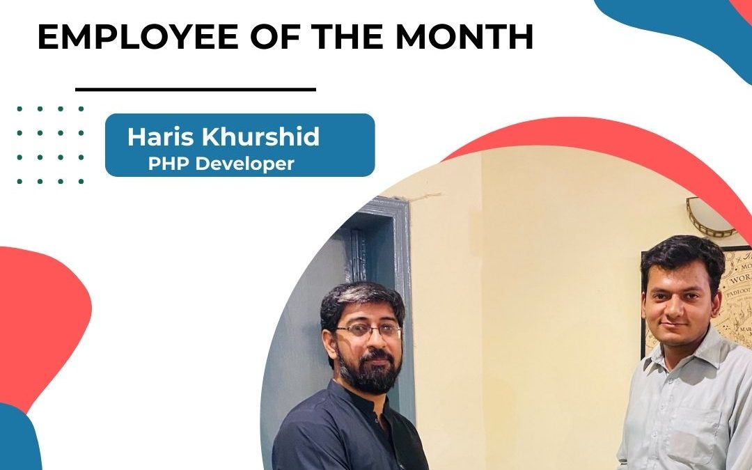 Employee Of The Month Haris Khurshid