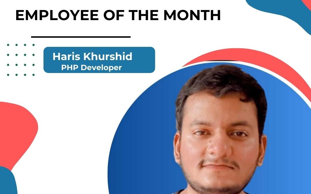 Employee Of The Month Haris Khurshid
