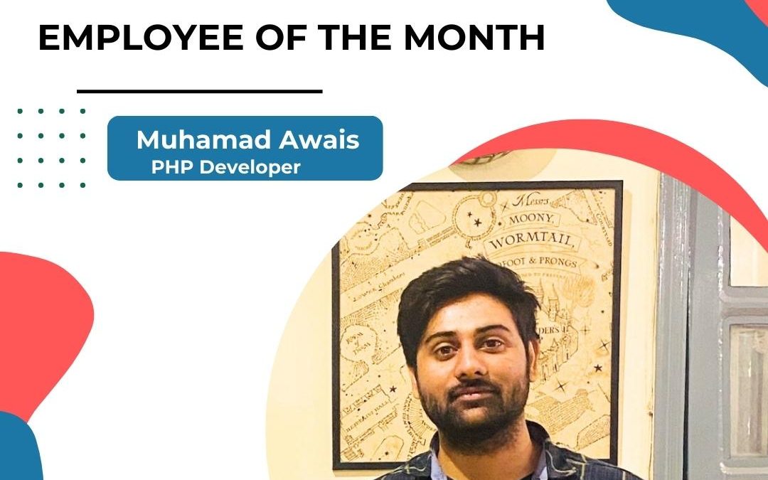 Employee Of The Month Muhammad Awais