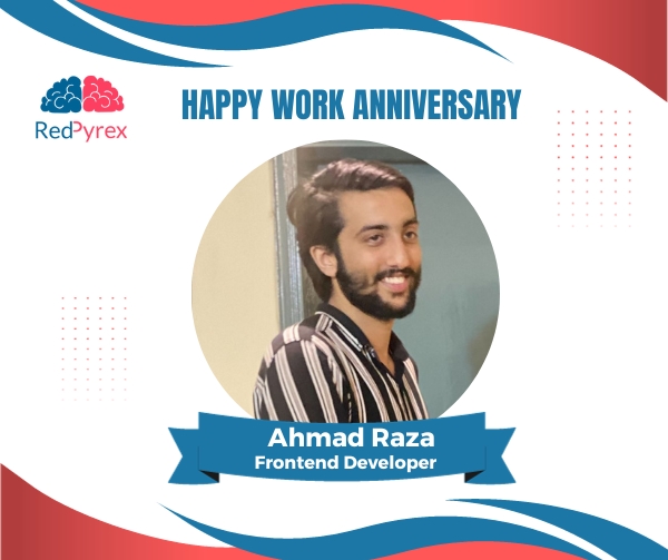 Ahmad’s 1st Work Anniversary